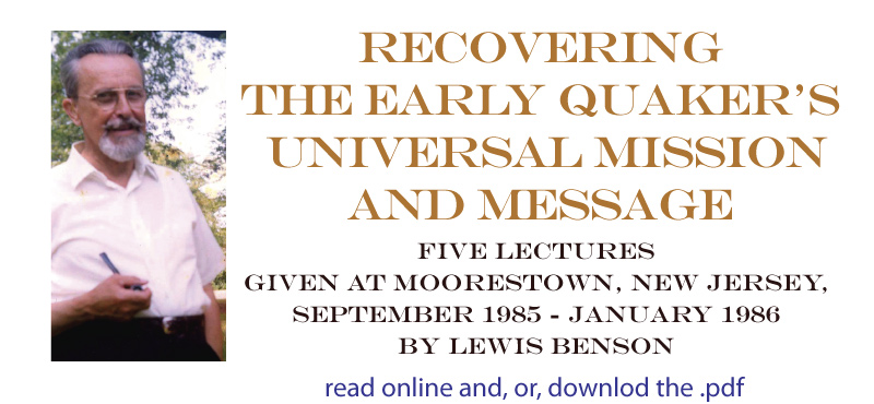 Lewis Benson Lectures